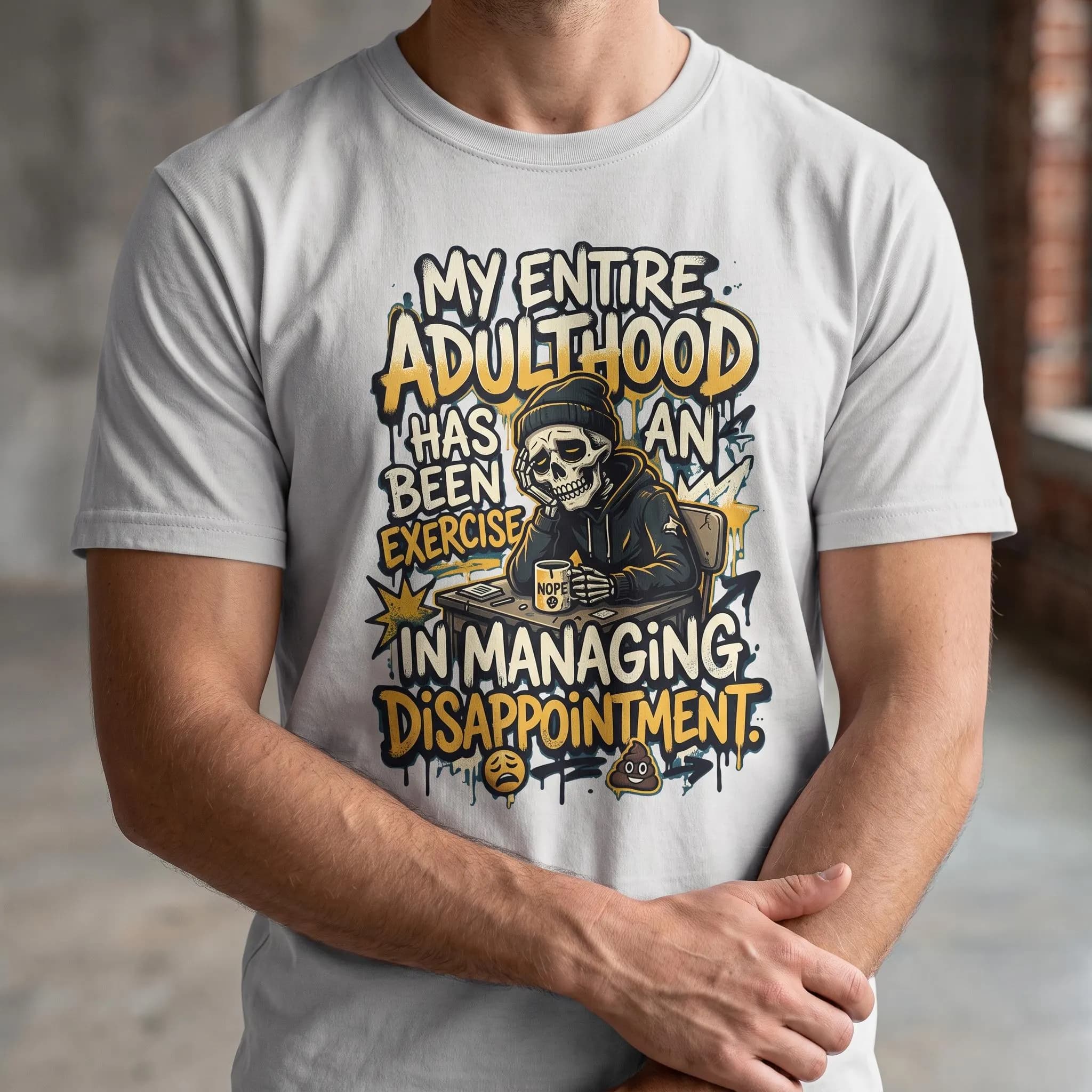 Funny Adulthood T-Shirt, Sarcastic Skeleton Graphic Tee, Relatable Humor Shirt, Aesthetic Streetwear, Gift for Tired Adult, Coffee Lover Top