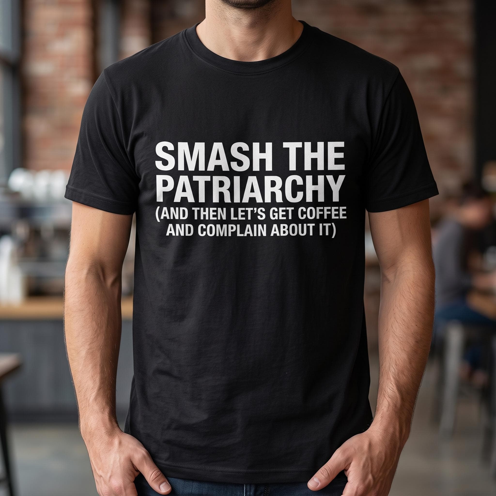 Smash the Patriarchy T-Shirt, Feminist Coffee Shirt, Funny Activist Tee, Women Rights Shirt, Social Justice Gift, Sarcastic Graphic Shirt