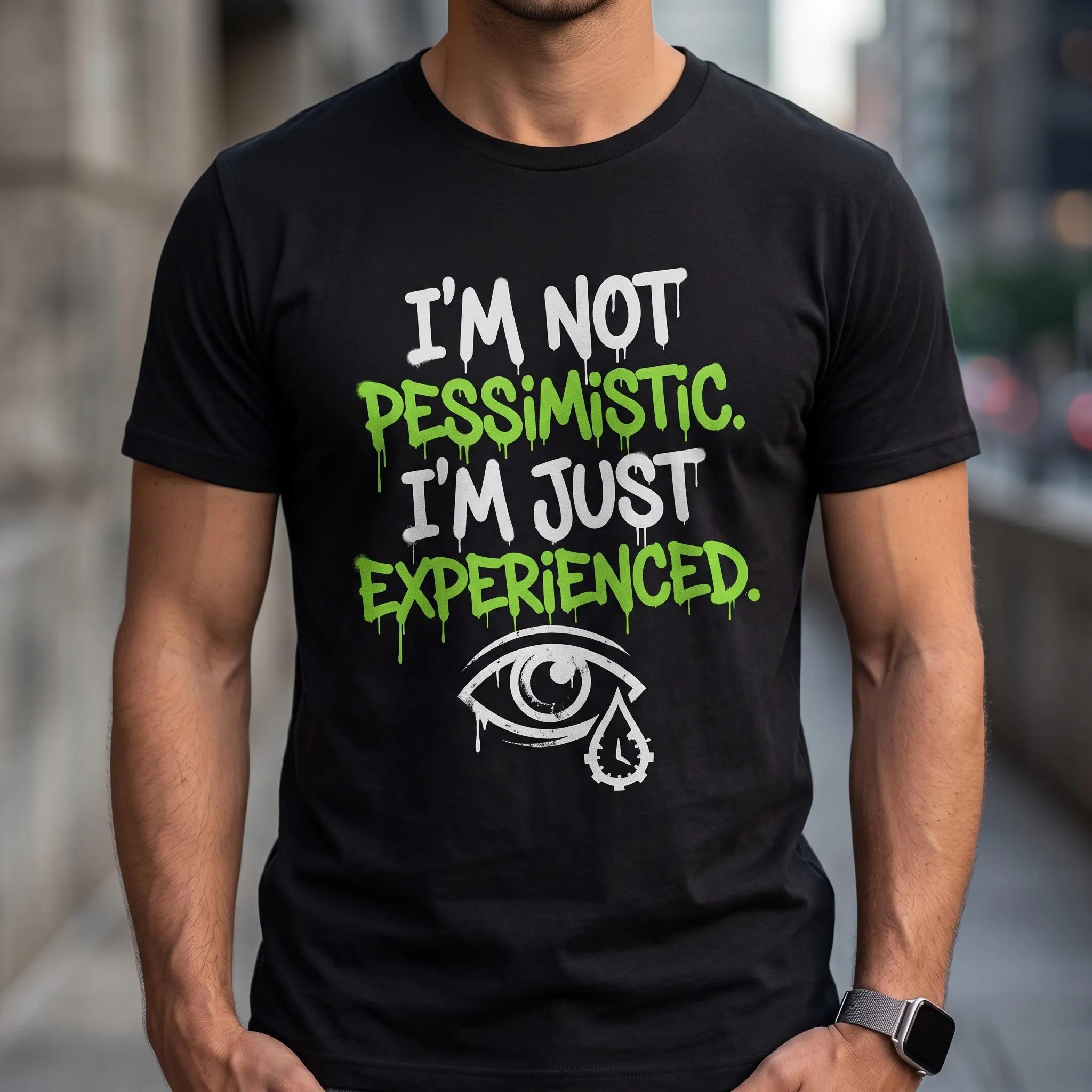 Funny Sarcastic Shirt, I'm Not Pessimistic I'm Just Experienced Tee, Retro Grunge Graphic Tshirt, Gift for Cynical Friend, Dark Humor Gift